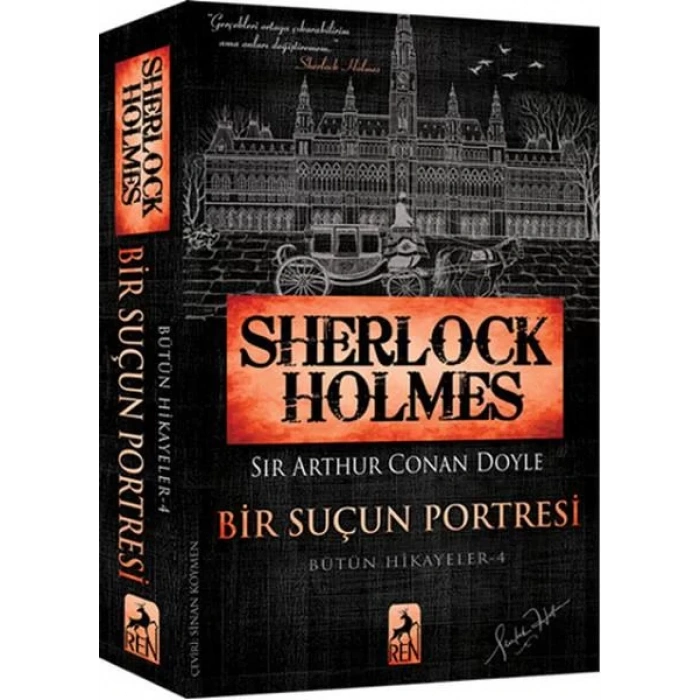 BİR SUÇUN PORTRESİ SHERLOCK HOLMES - REN
