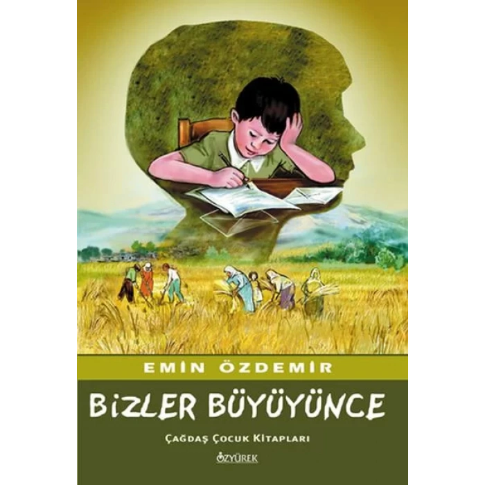 BİZLER BÜYÜYÜNCE