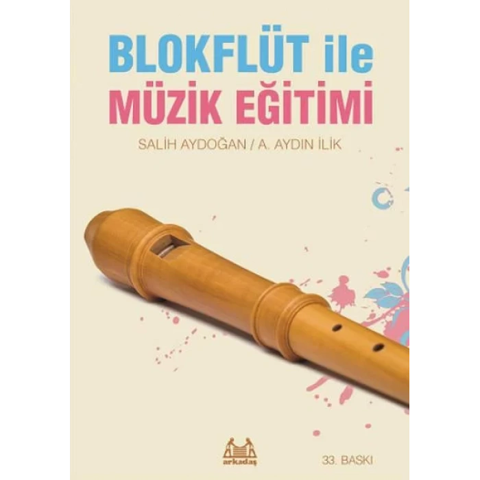 Blokflüt İle Müzik Eğitimi