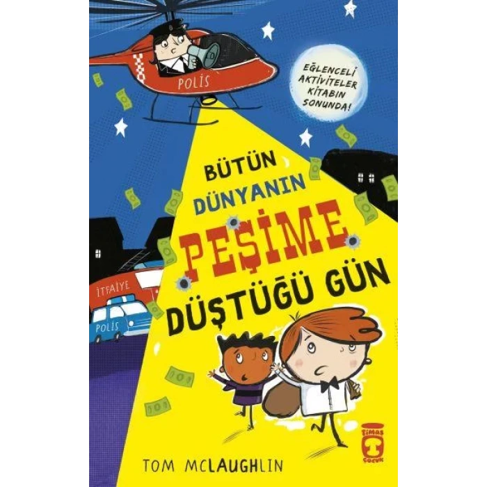 BÜTÜN DÜNYANIN PEŞİME DÜŞTÜĞÜ GÜN - TİMAŞ