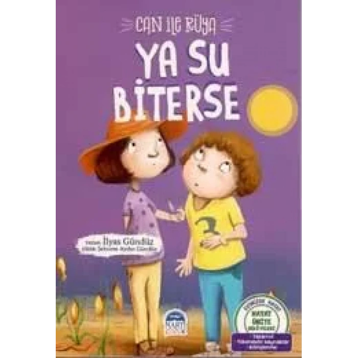 CAN İLE RÜYA /YA SU BİTERSE