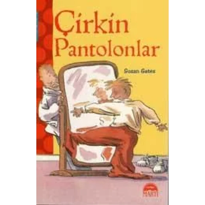 ÇİRKİN PANTOLONLAR