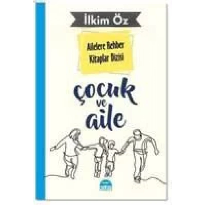 Çocuk ve Aile