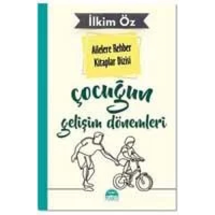 Çocuk ve Gelişim Dönemleri