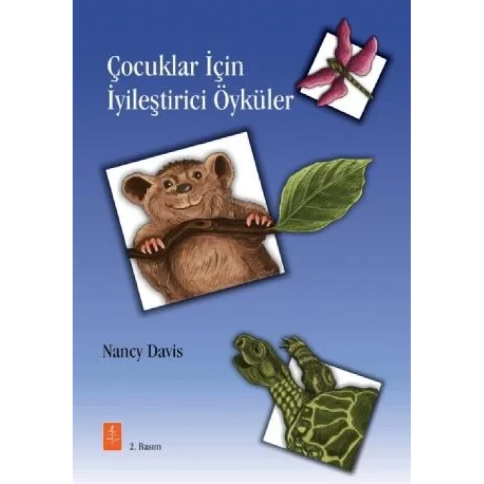 ÇOCUKLAR İÇİN İYİLEŞTİRİCİ ÖYKÜLER