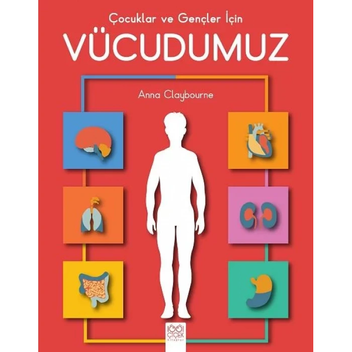 Çocuklar ve Gençler İçin Vücudumuz