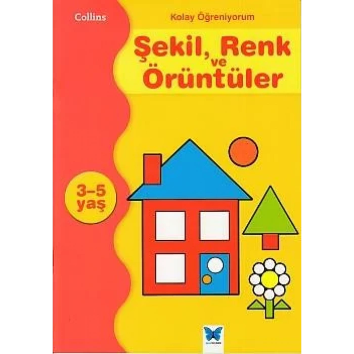 Collins - Şekil, Renk ve Örüntüler Yaş 3-5