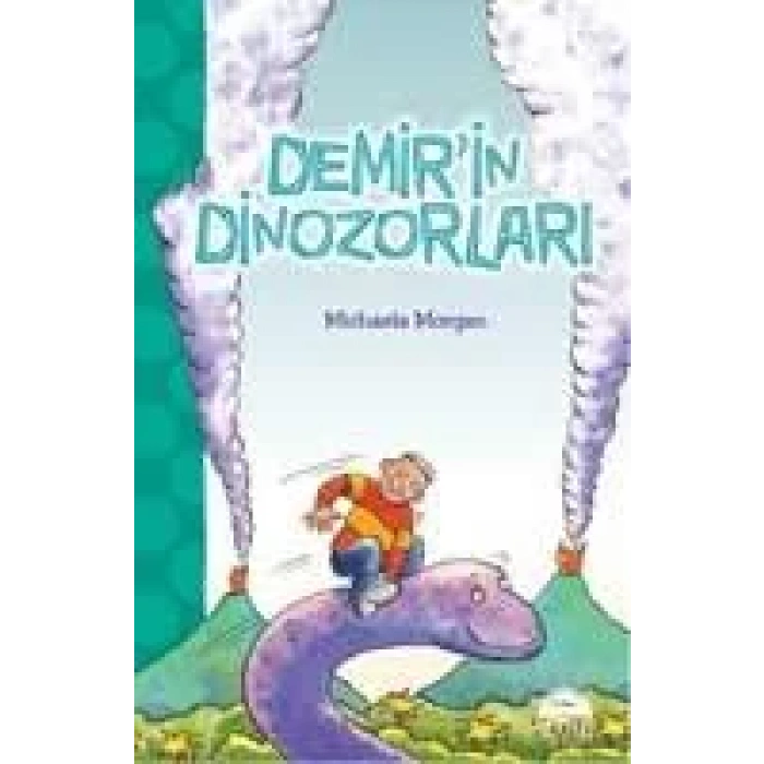 DEMİRİN DİNOZORLARI