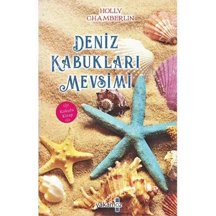 DENİZ KABUKLARI MEVSİMİ - YAKAMOZ