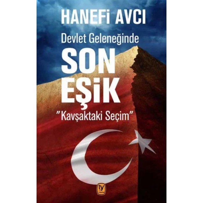 DEVLET GELENEĞİNDE SON EŞİK - TEKİN