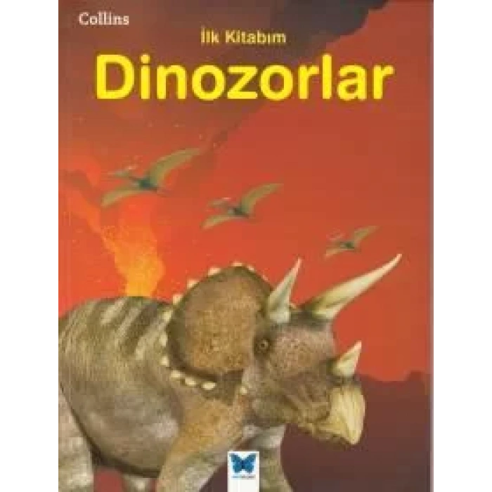 Dinozorlar - Collins İlk Kitabım
