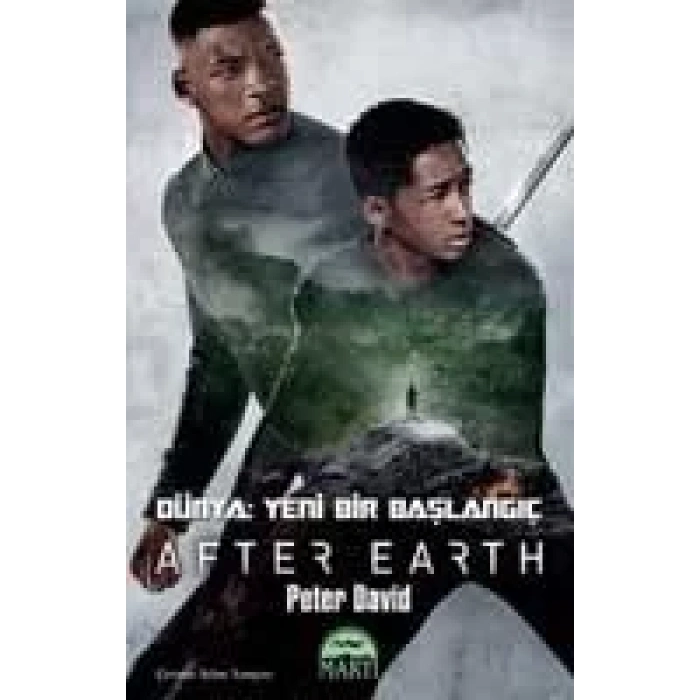 DÜNYA: YENİ BİR BAŞLANGIÇ - AFTER EARTH