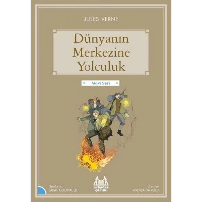 Dünyanın Merkezine Yolculuk (Mavi Seri)