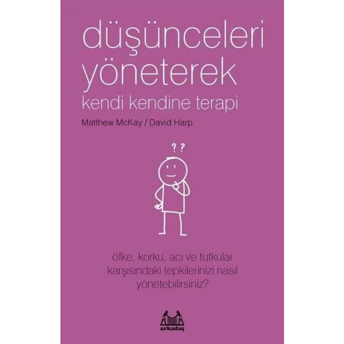 Düşünceleri Yöneterek Kendi Kendine Terapi