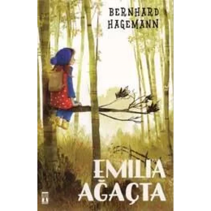 EMİLİA AĞAÇTA - TİMAŞ