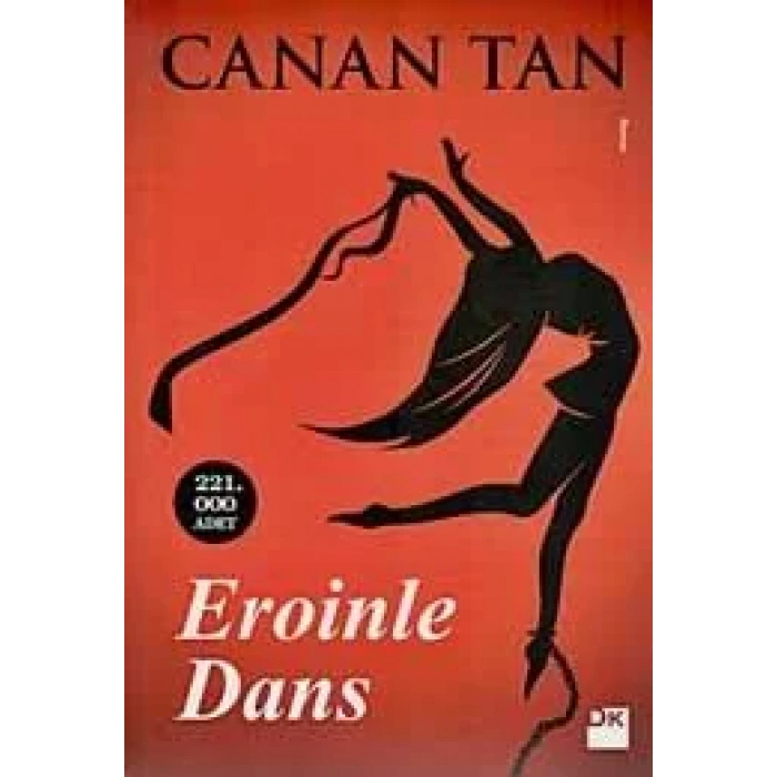 EROİNLE DANS - DOĞAN