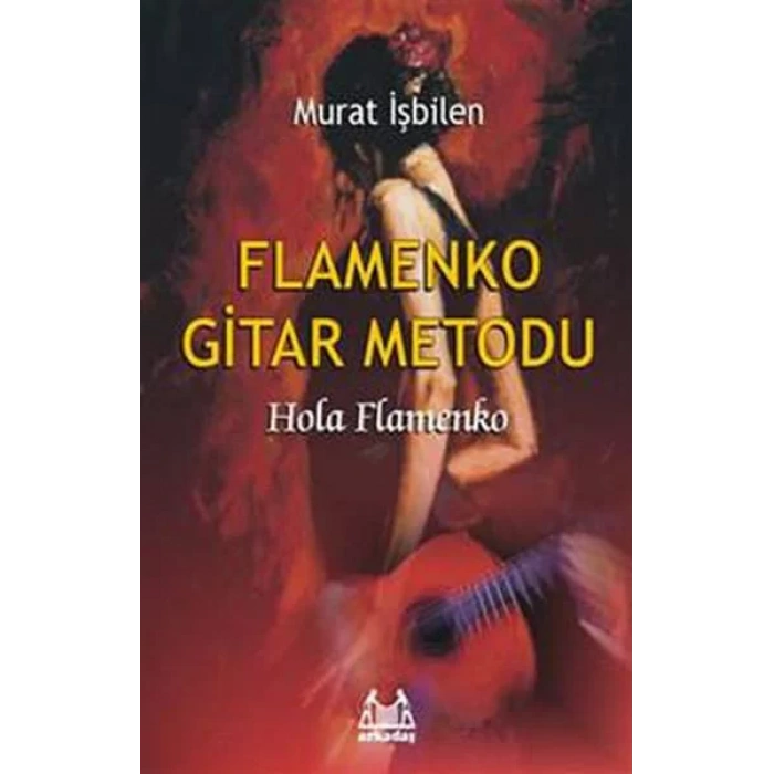 Flamenko Gitar Metodu Hola Flamenko