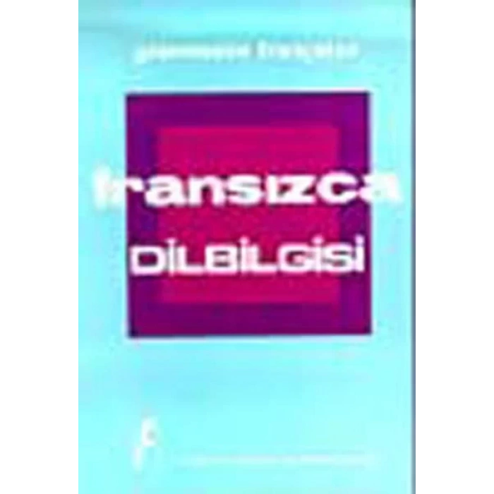 FONO FRANSIZCA DİLBİLGİSİ