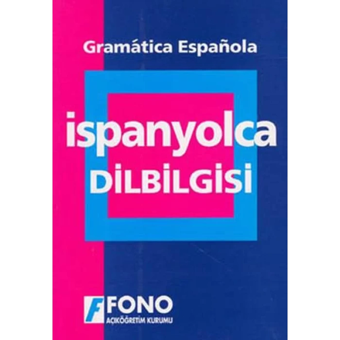 FONO İSPANYOLCA DİLBİLGİSİ