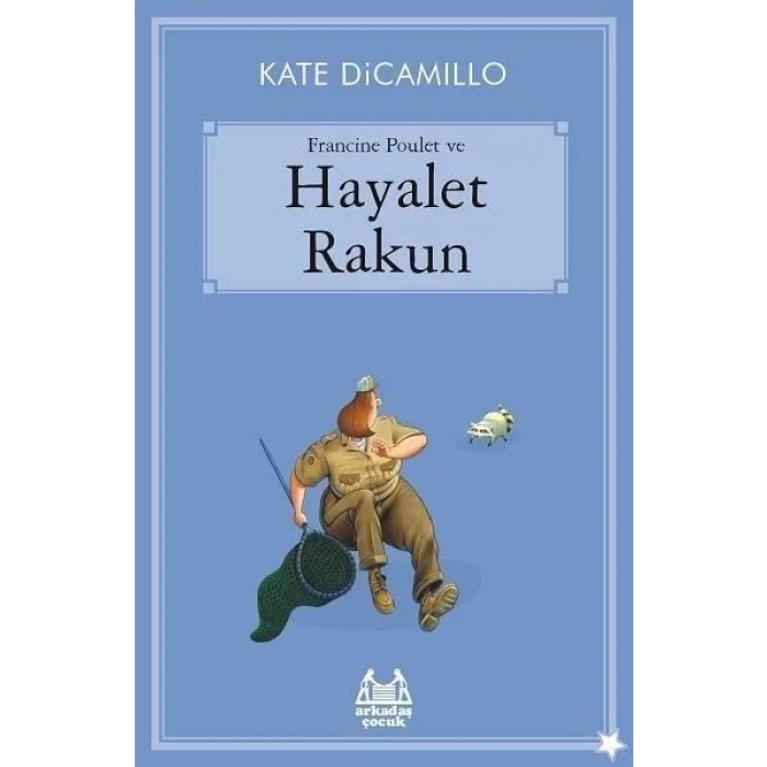 Francine Poulet ve Hayalet Rakun
