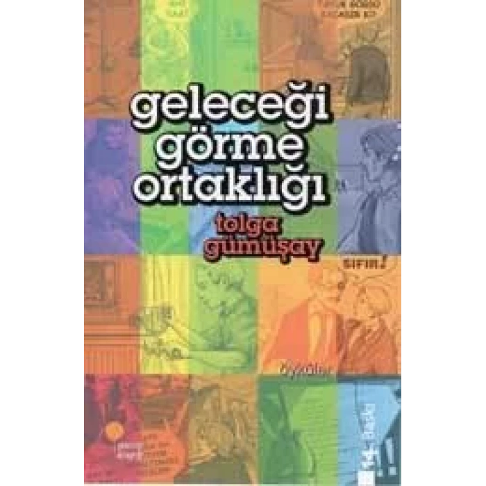GELECEĞİ GÖRME ORTAKLIĞI - GÜNIŞIĞI