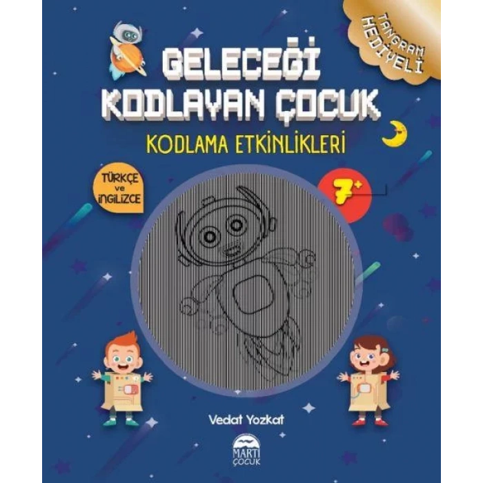 Geleceği Kodlayan Çocuk-Etkinlikler-7+
