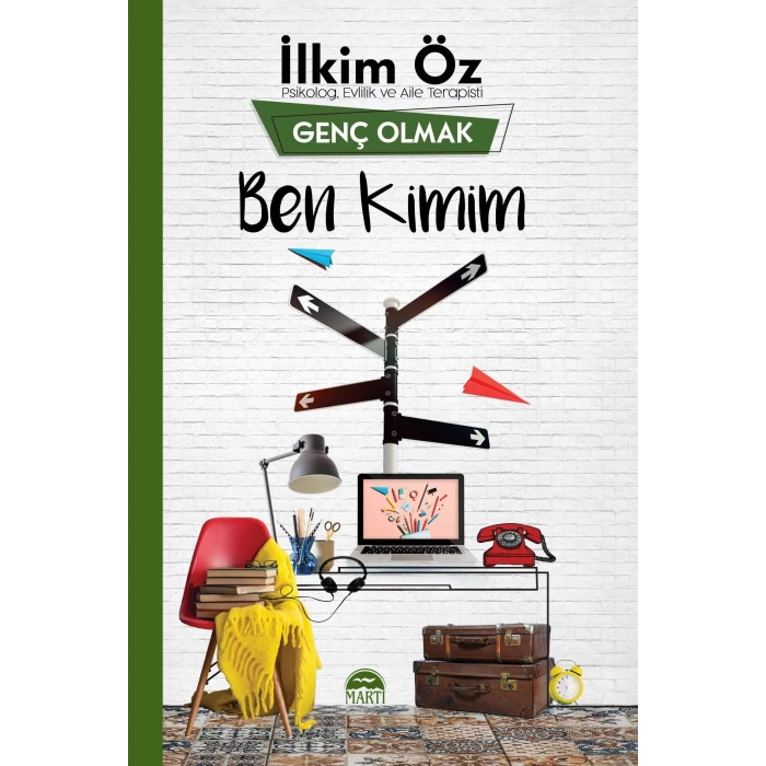 GENÇ OLMAK - BEN KİMİM