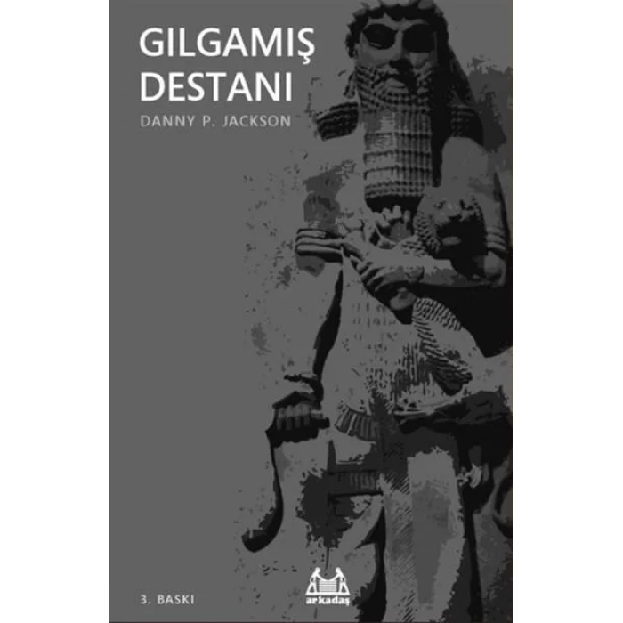 Gılgamış Destanı
