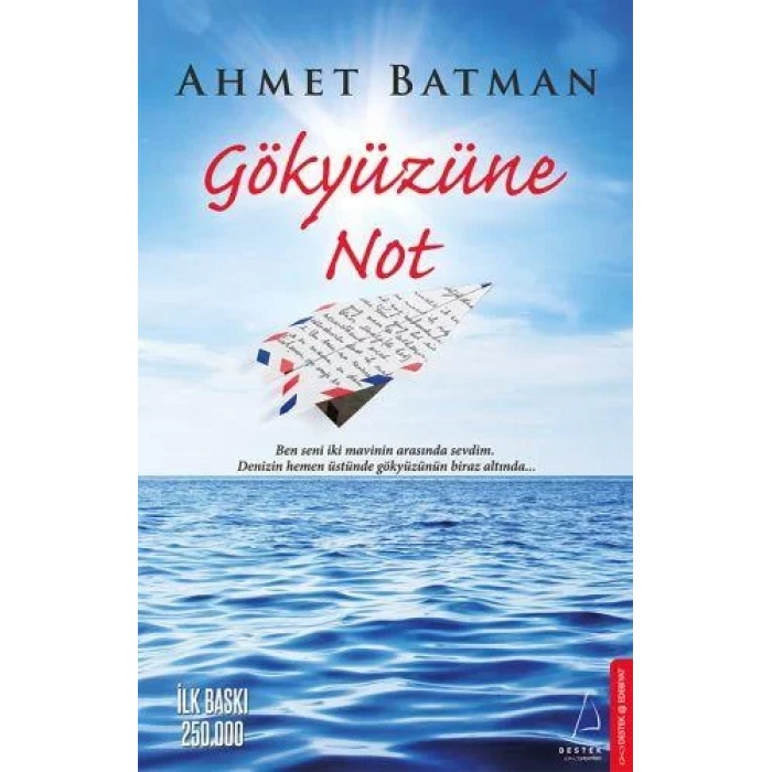GÖKYÜZÜNE NOT - DESTEK