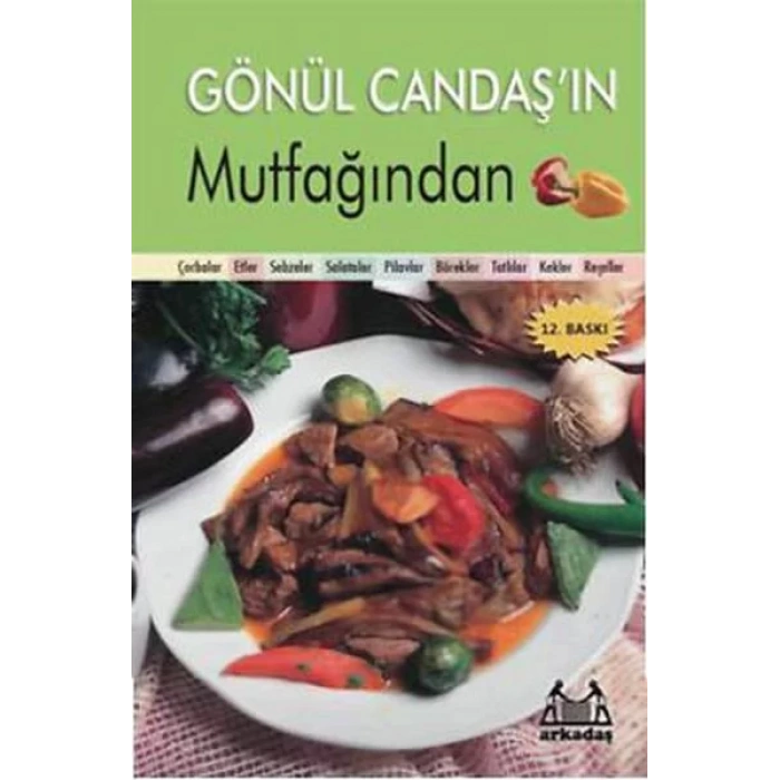 Gönül Candaşın Mutfağından (Ciltli)