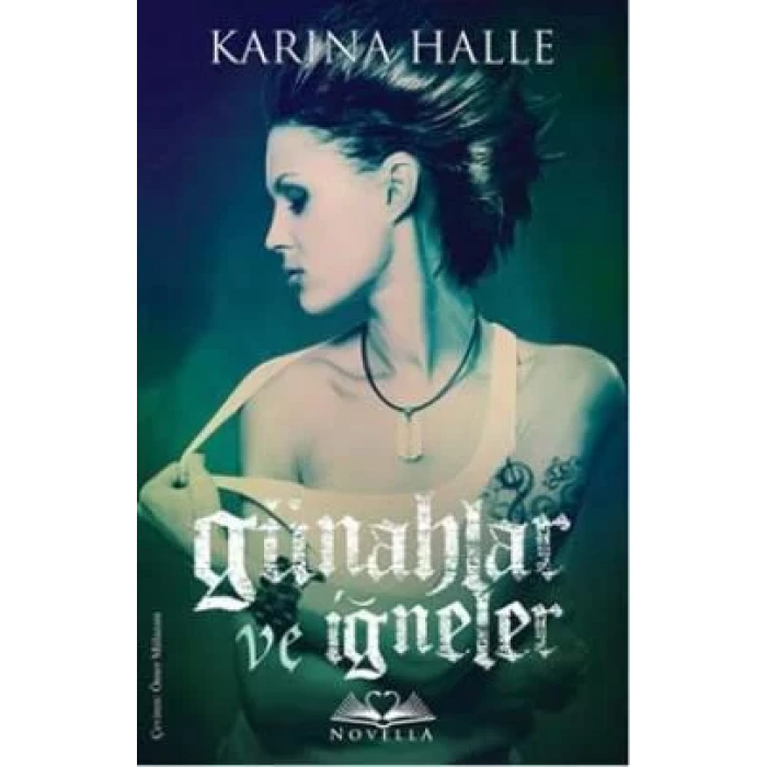 GÜNAHLAR VE İĞNELER