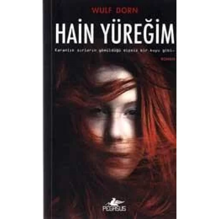 HAİN YÜREĞİM - PEGASUS