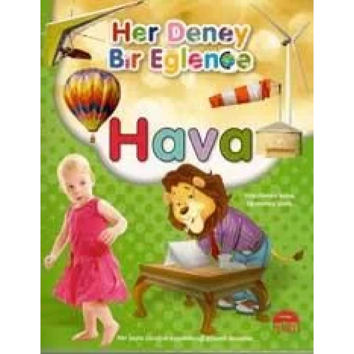 HAVA / HER DENEY BİR EĞLENCE