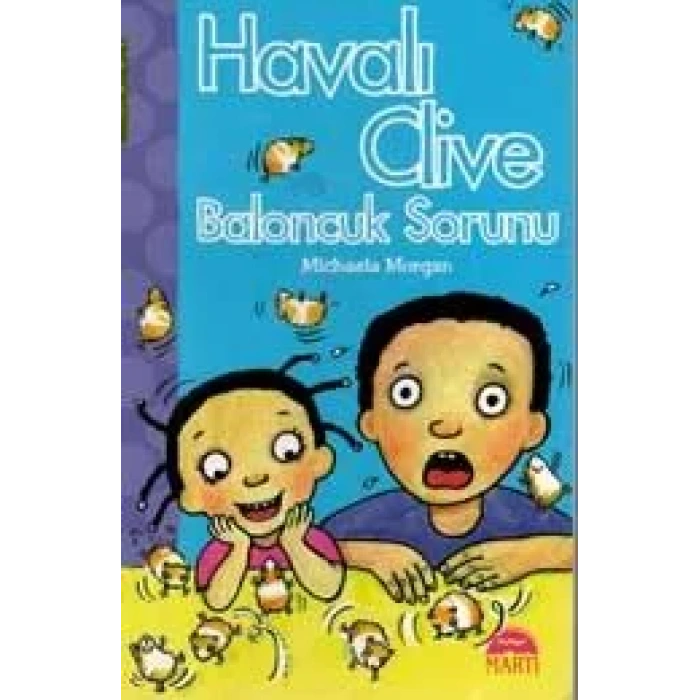 HAVALI CLİVE VE BALONCUK SORUNU
