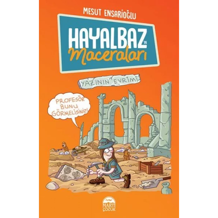 Hayalbaz In Maceraları-3 Yazının Evrimi