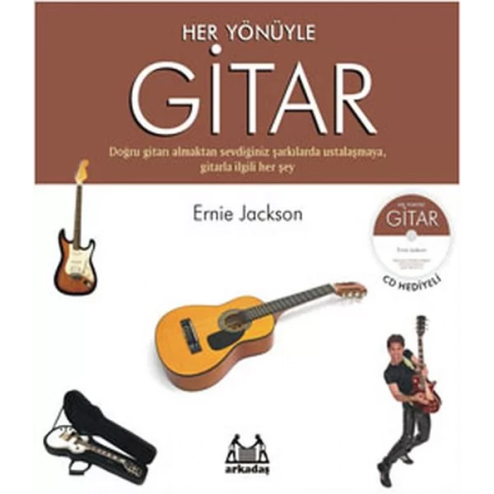 Her Yönüyle Gitar (CD Hediyeli)