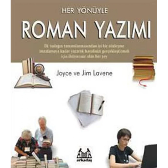 Her Yönüyle Roman Yazımı