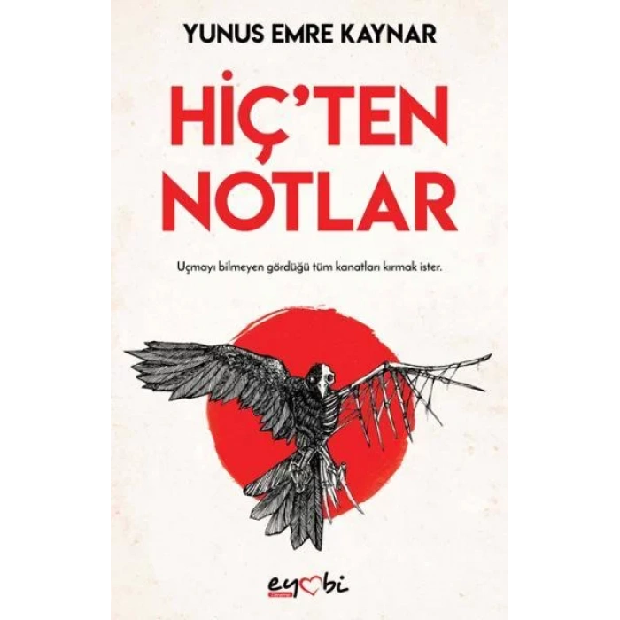 HİÇTEN NOTLAR - EYOBİ YAYINLARI
