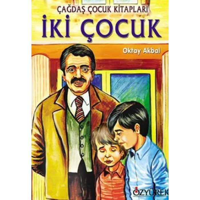 İKİ ÇOCUK