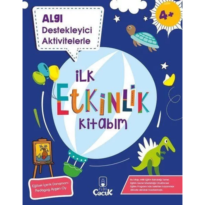 İlk Etkinlik Kitabım- Algı Destekleyici Aktivitelerle