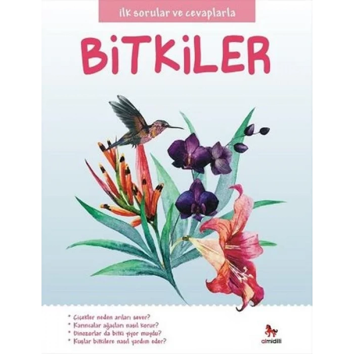 İlk Sorular ve Cevaplarla Bitkiler