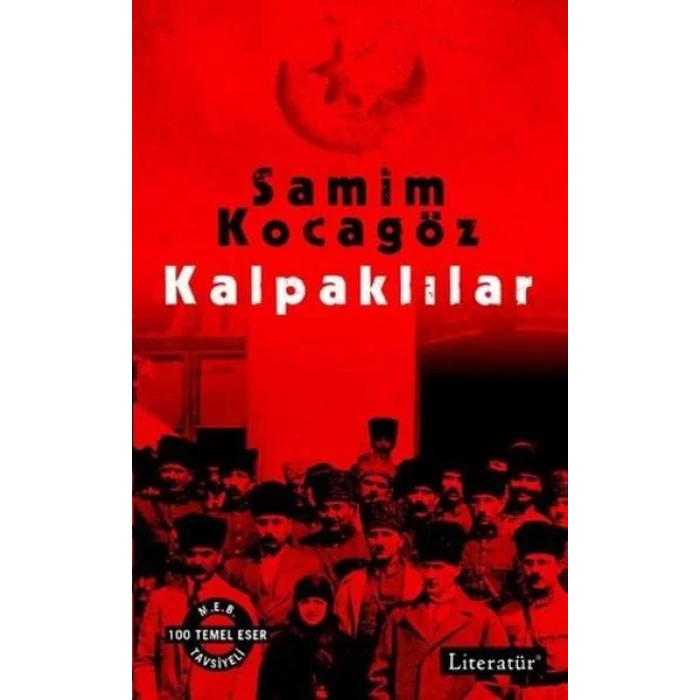 KALPAKLILAR - LİTERATÜR
