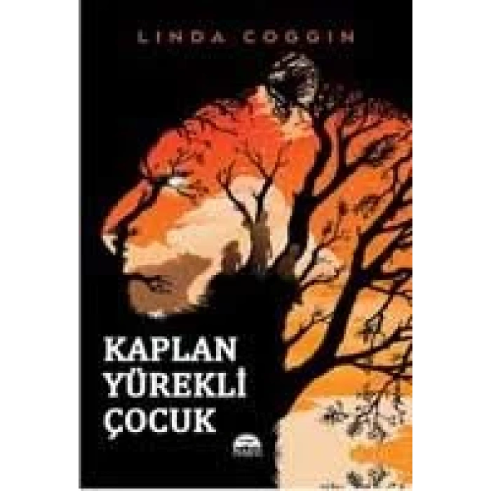 KAPLAN YÜREKLİ ÇOCUK (CİLTLİ)