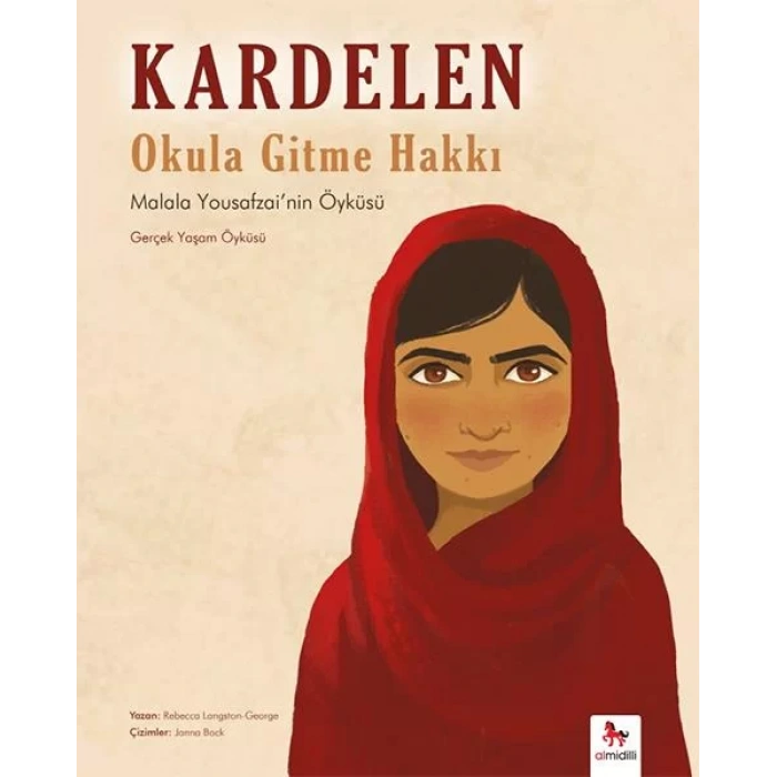 Kardelen - Okula Gitme Hakkı Malala Yousafzainin Öyküsü