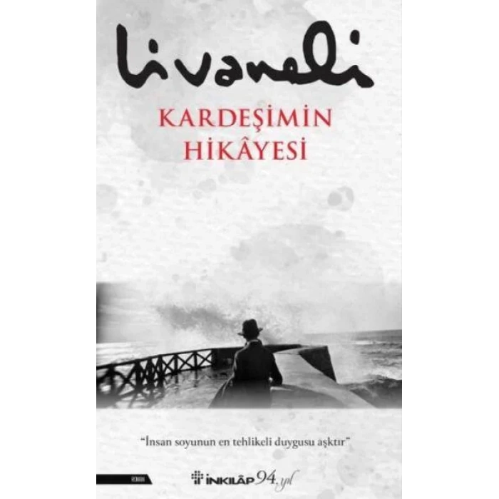 KARDEŞİMİN HİKAYESİ - İNKILAP