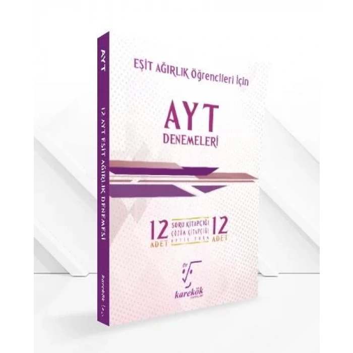 KAREKÖK AYT EŞİT AĞIRLIK 12 DENEME