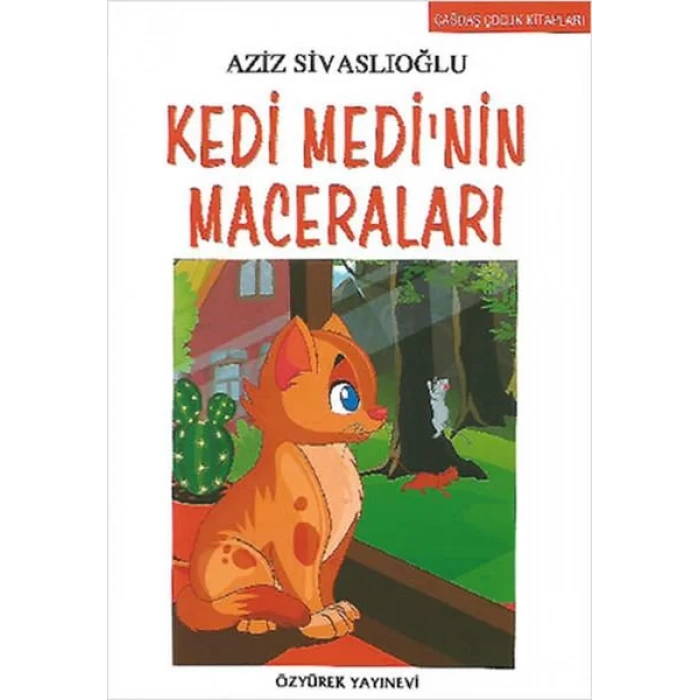 KEDİ MEDİNİN MECERALARI