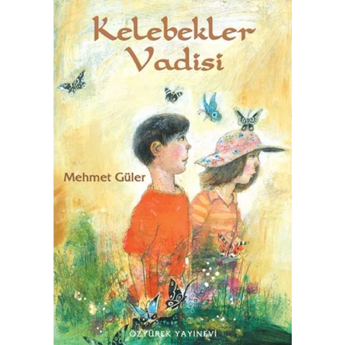 KELEBEKLER VADİSİ