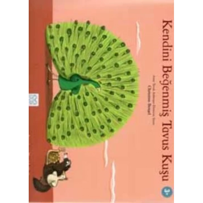 Kendini Beğenmiş Tavus Kuşu