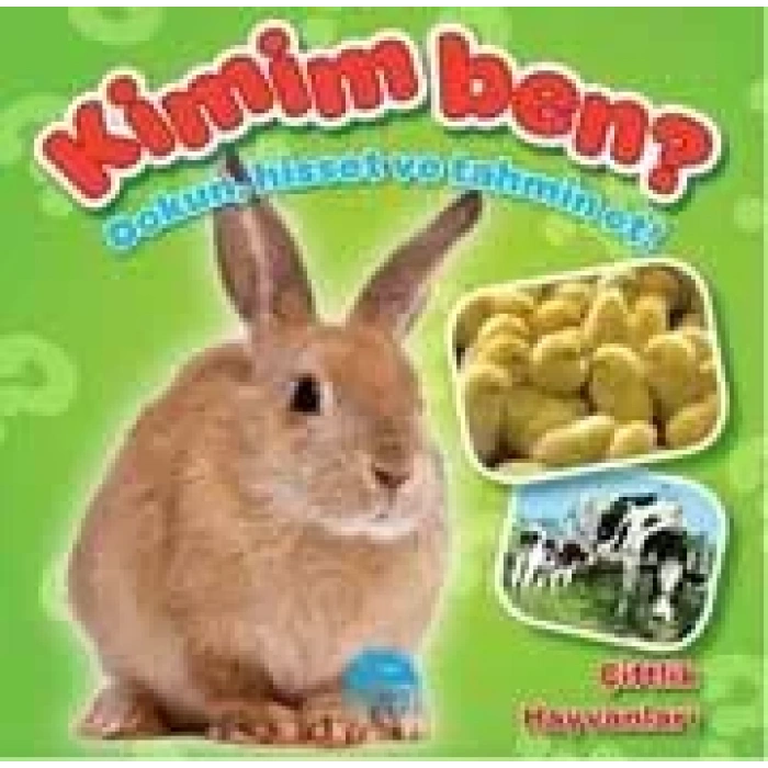 KİMİM BEN ? (DOKUN, HİSSET VE TAHMİN ET!) ÇİFTLİK HAYVANLARI
